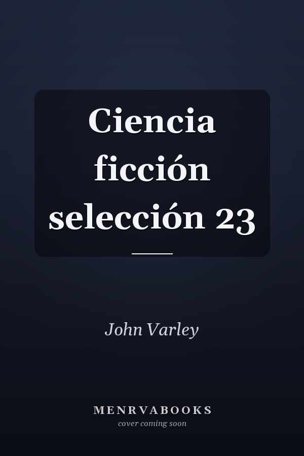 Ciencia ficción selección 23