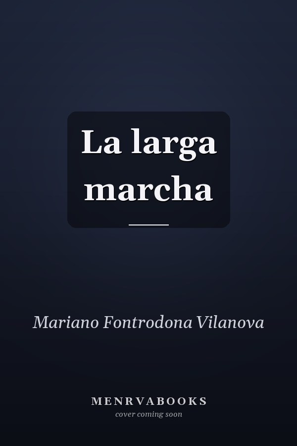 La larga marcha