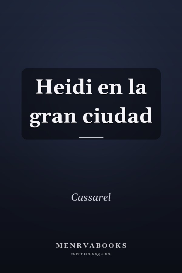 Heidi en la gran ciudad