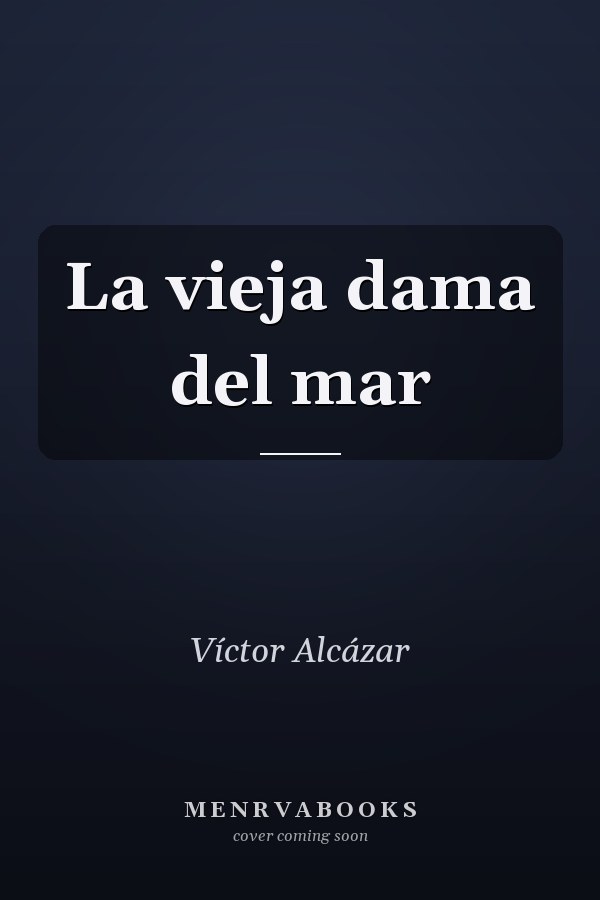 La vieja dama del mar