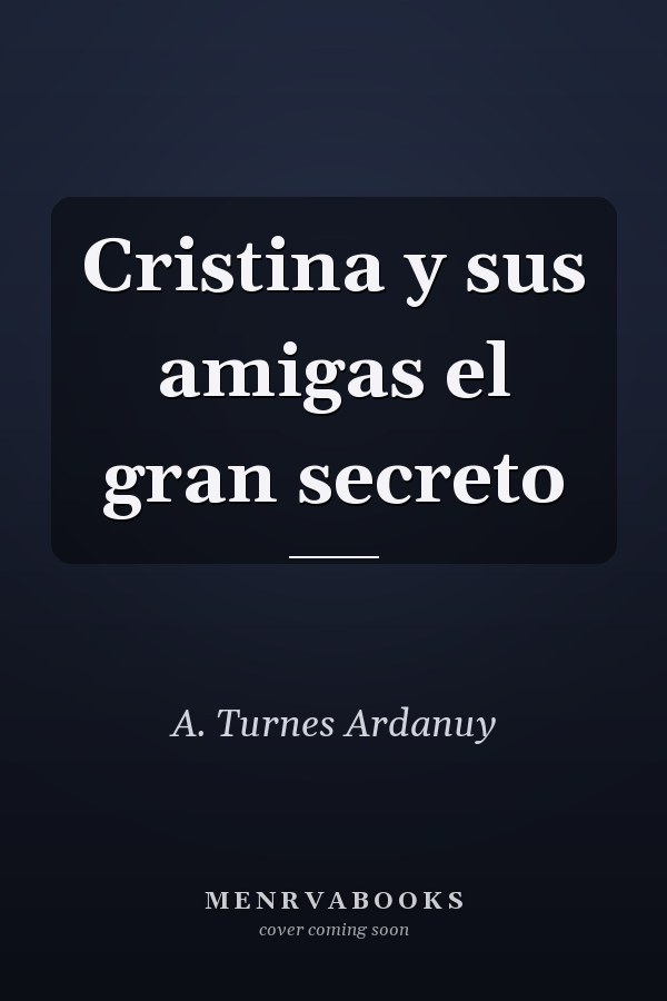Cristina y sus amigas el gran secreto
