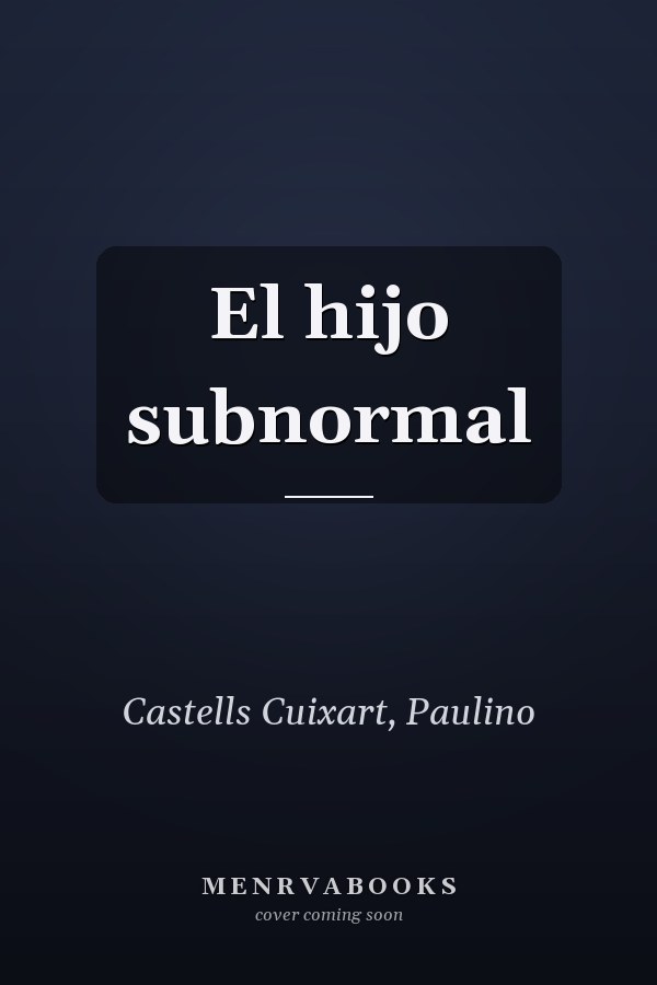 El hijo subnormal