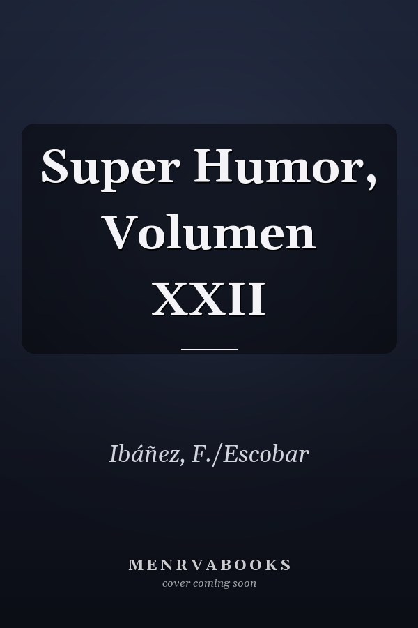 Super Humor, Volumen XXII