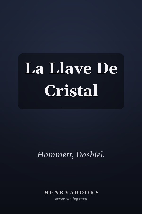 La Llave De Cristal