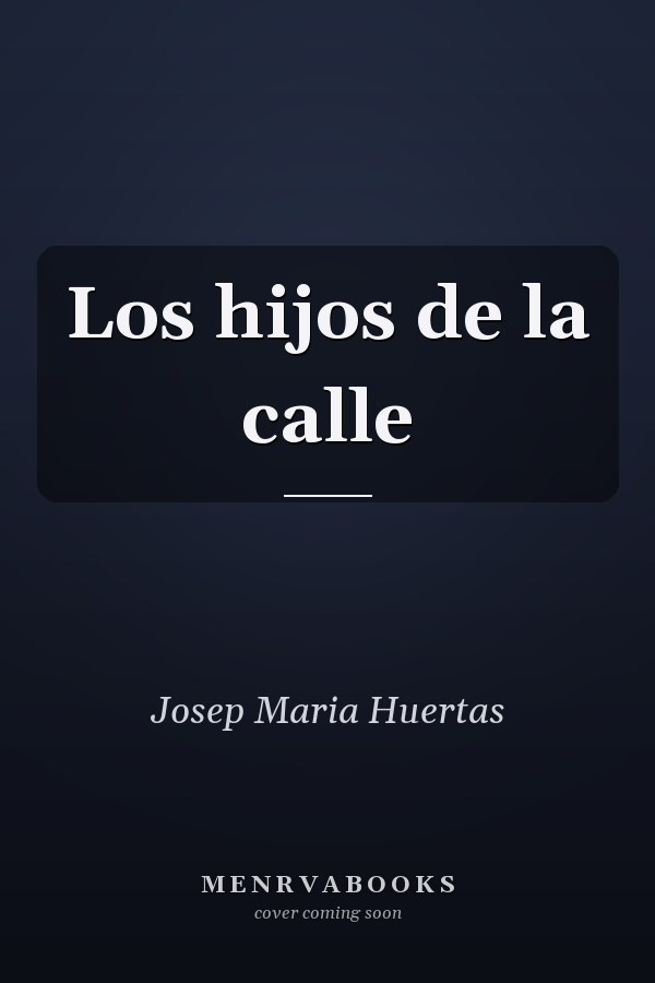Los hijos de la calle