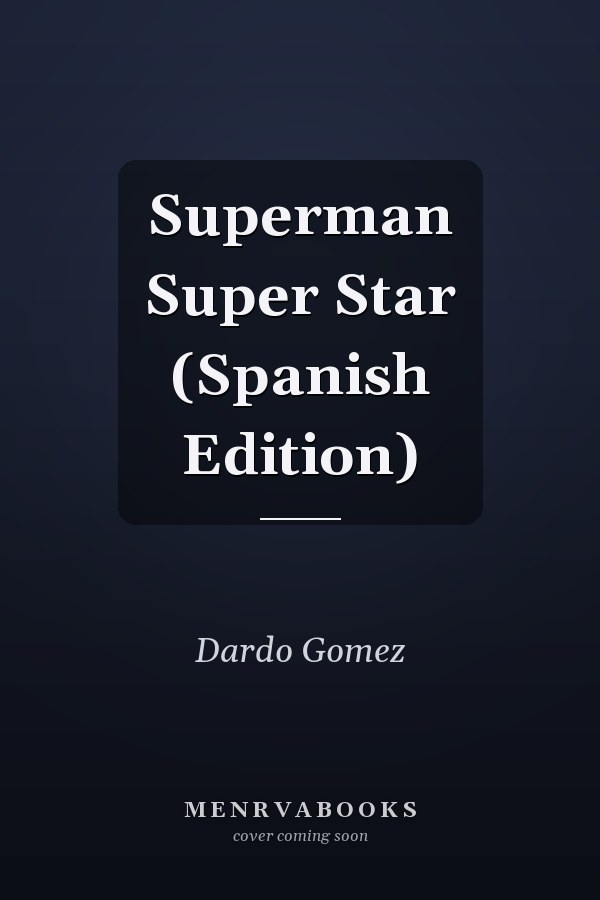 Superman Super Star (Spanish Edition)