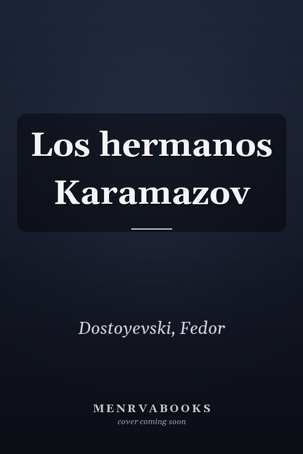 Los hermanos Karamazov