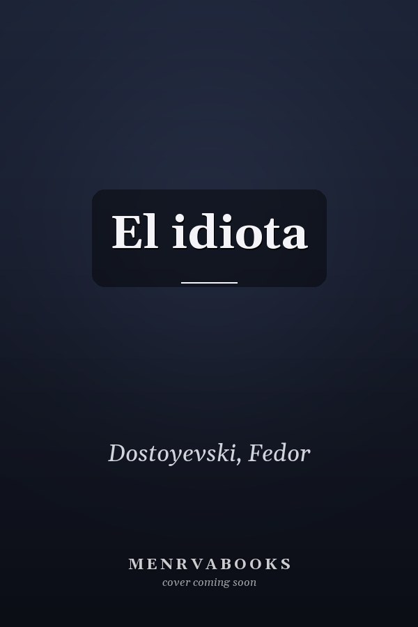 El idiota