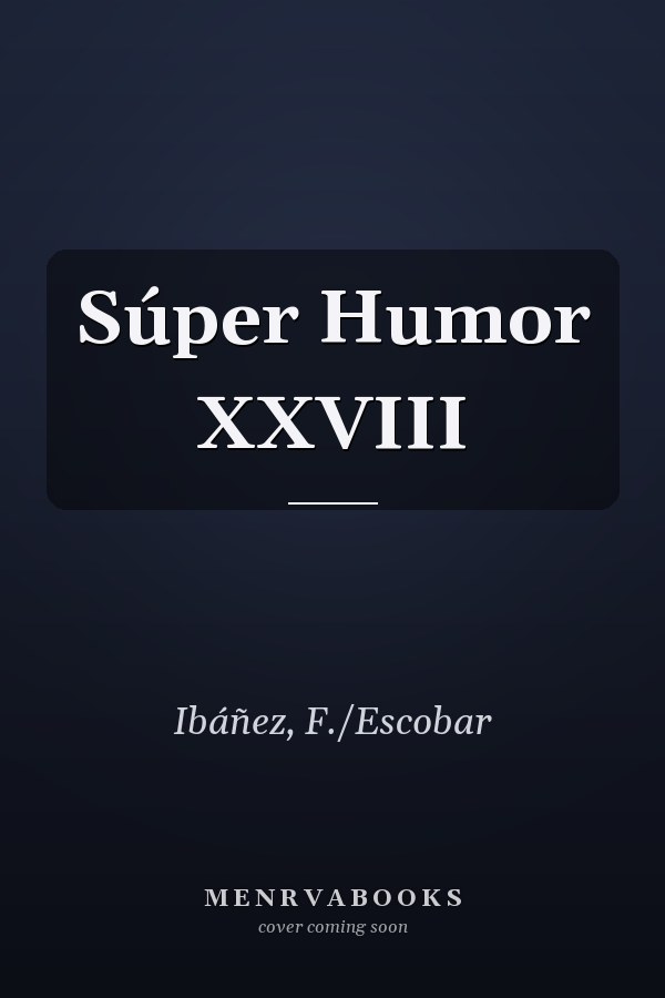 Súper Humor XXVIII