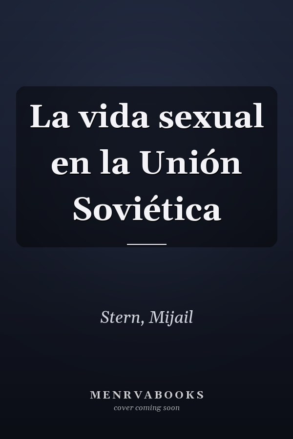 La vida sexual en la Unión Soviética