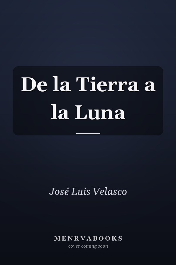 De la Tierra a la Luna