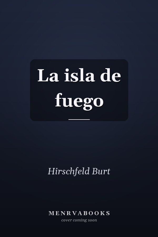La isla de fuego