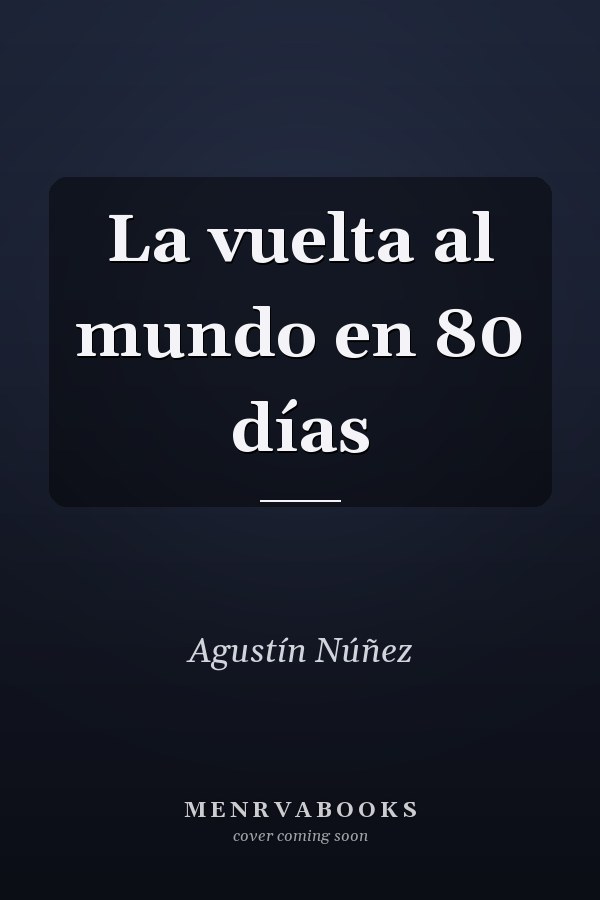 La vuelta al mundo en 80 días