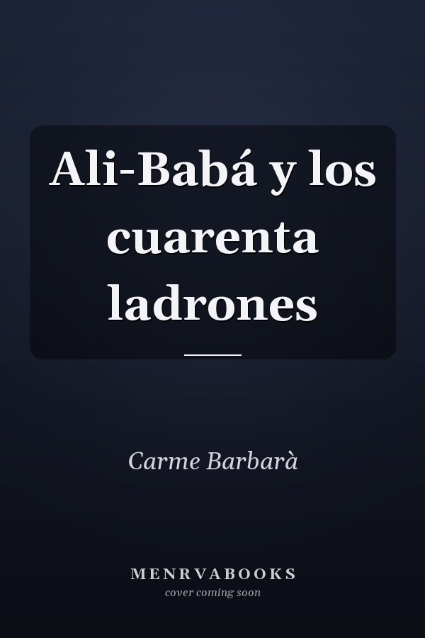 Ali-Babá y los cuarenta ladrones