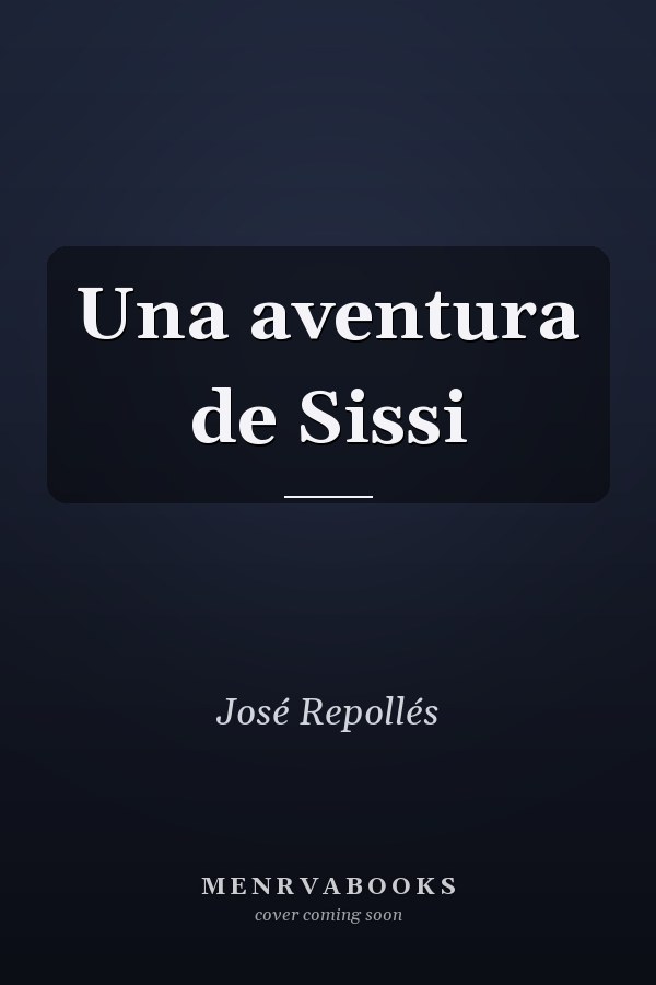 Una aventura de Sissi
