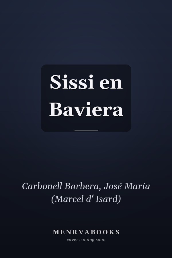 Sissi en Baviera