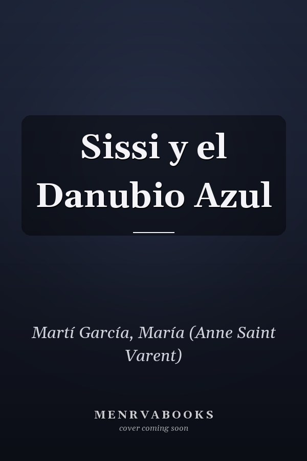 Sissi y el Danubio Azul