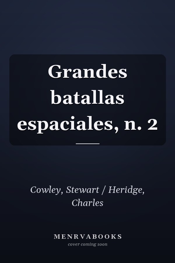 Grandes batallas espaciales, n. 2