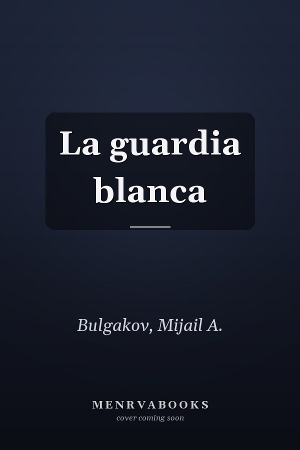 La guardia blanca