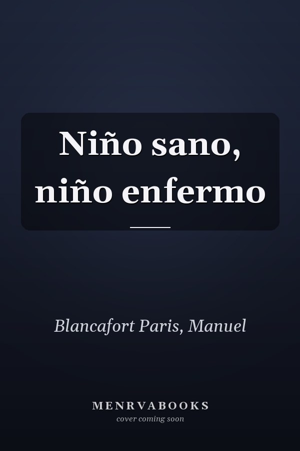 Niño sano, niño enfermo