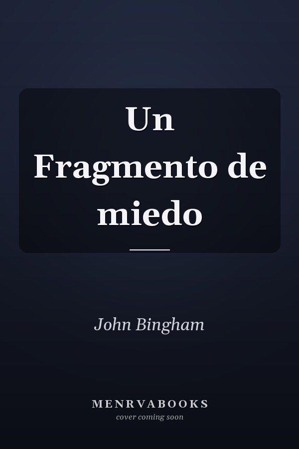 Un Fragmento de miedo