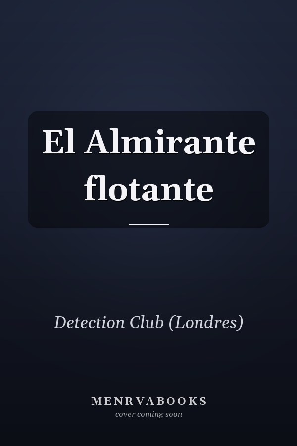 El Almirante flotante