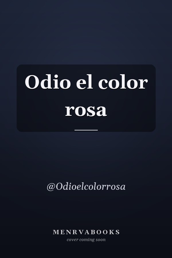 Odio el color rosa
