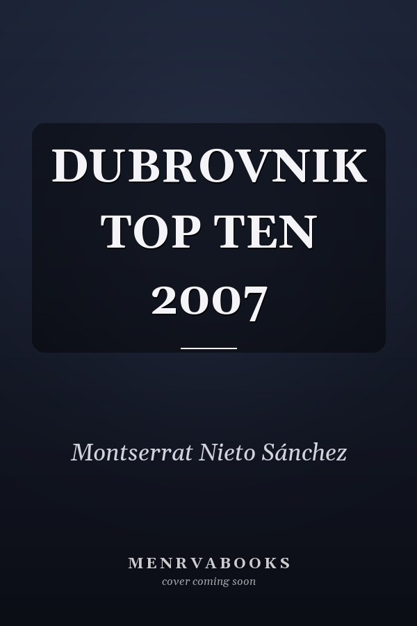 DUBROVNIK TOP TEN 2007