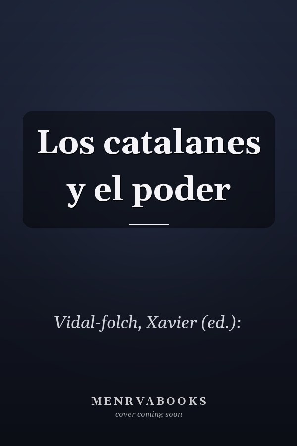 Los catalanes y el poder