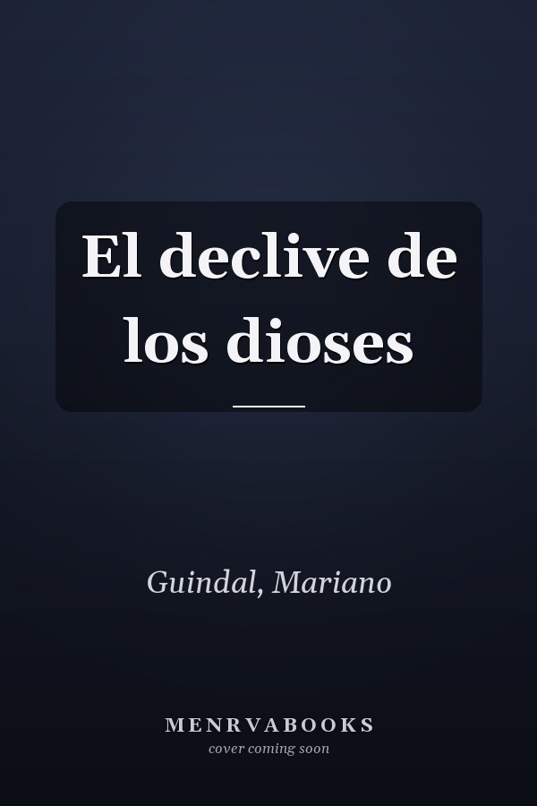 El declive de los dioses