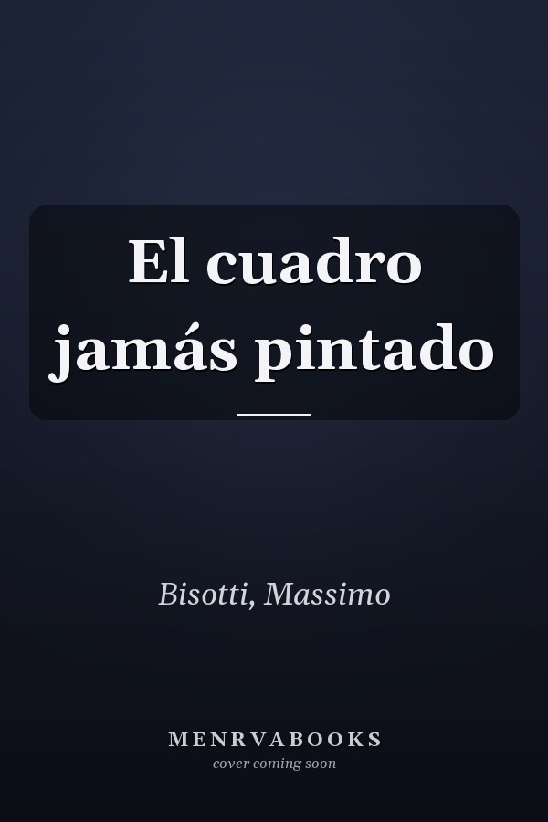 El cuadro jamás pintado