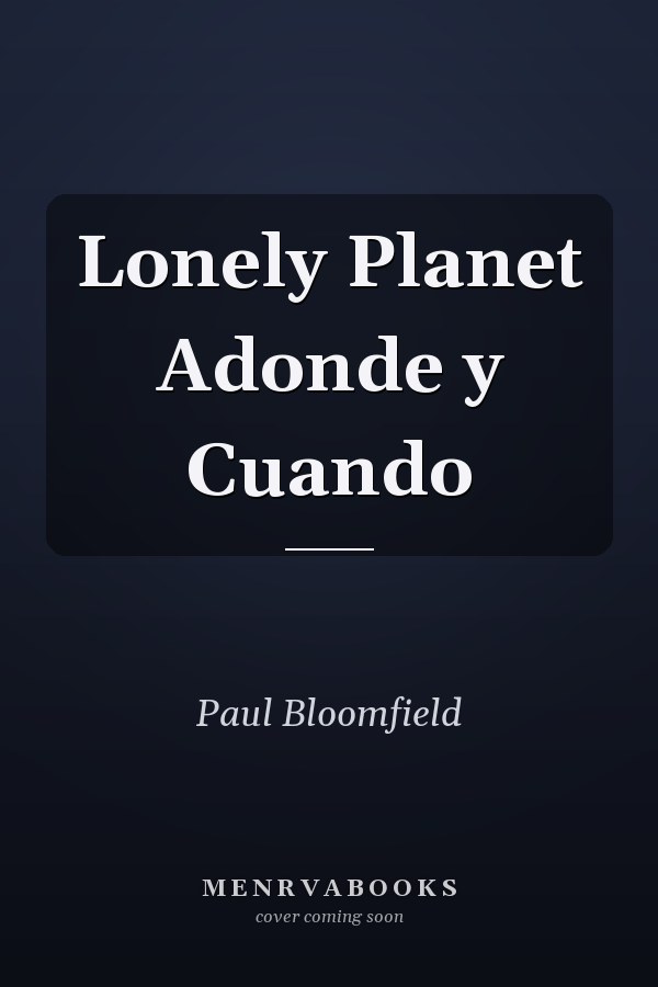 Lonely Planet Adonde y Cuando