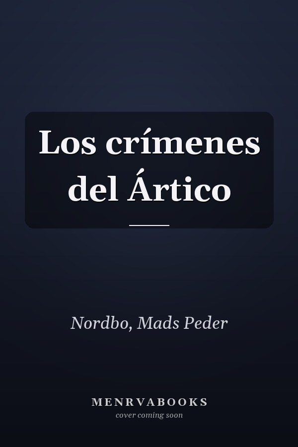 Los crímenes del Ártico