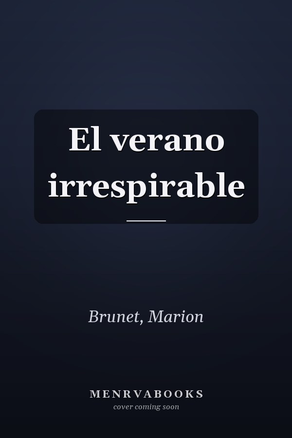 El verano irrespirable