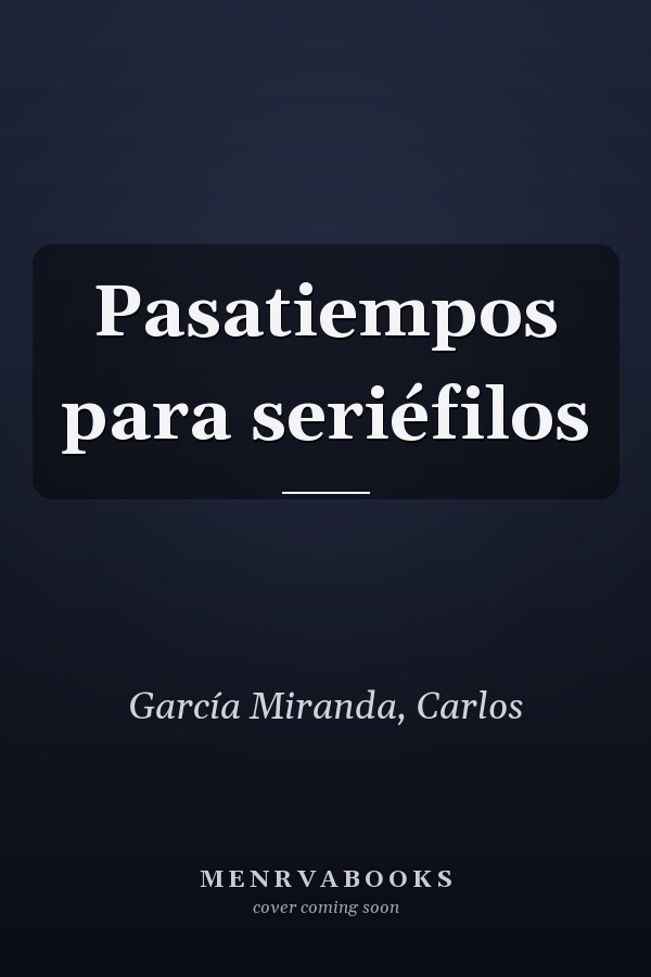 Pasatiempos para seriéfilos