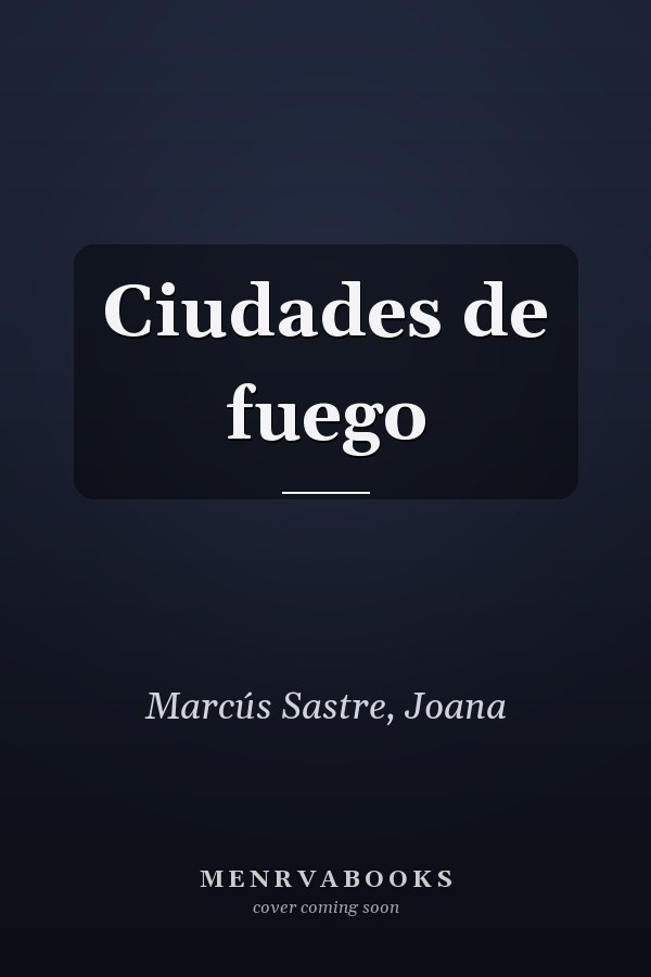 Ciudades de fuego