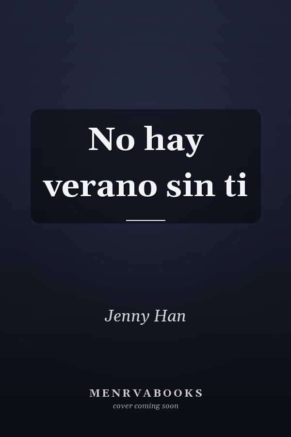No hay verano sin ti