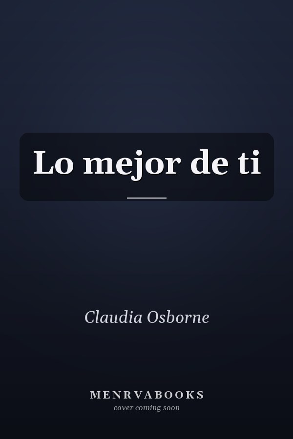 Lo mejor de ti