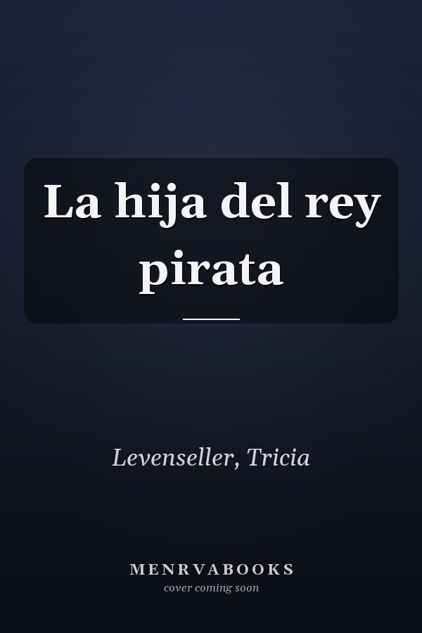 La hija del rey pirata