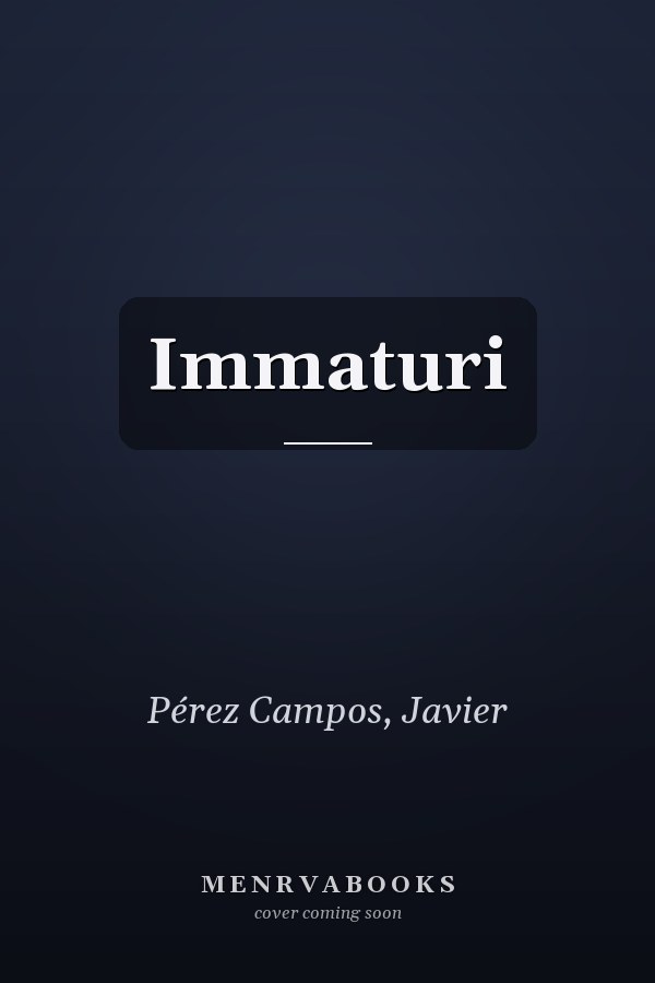 Immaturi