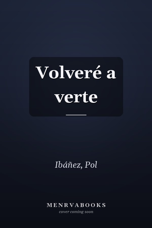 Volveré a verte