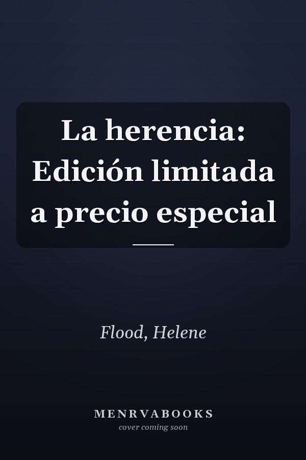 La herencia: Edición limitada a precio especial