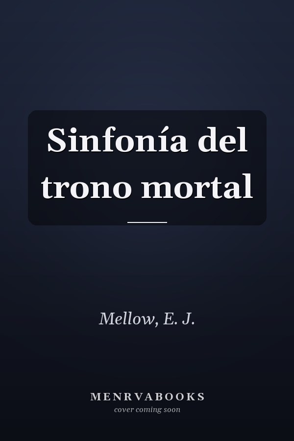 Sinfonía del trono mortal