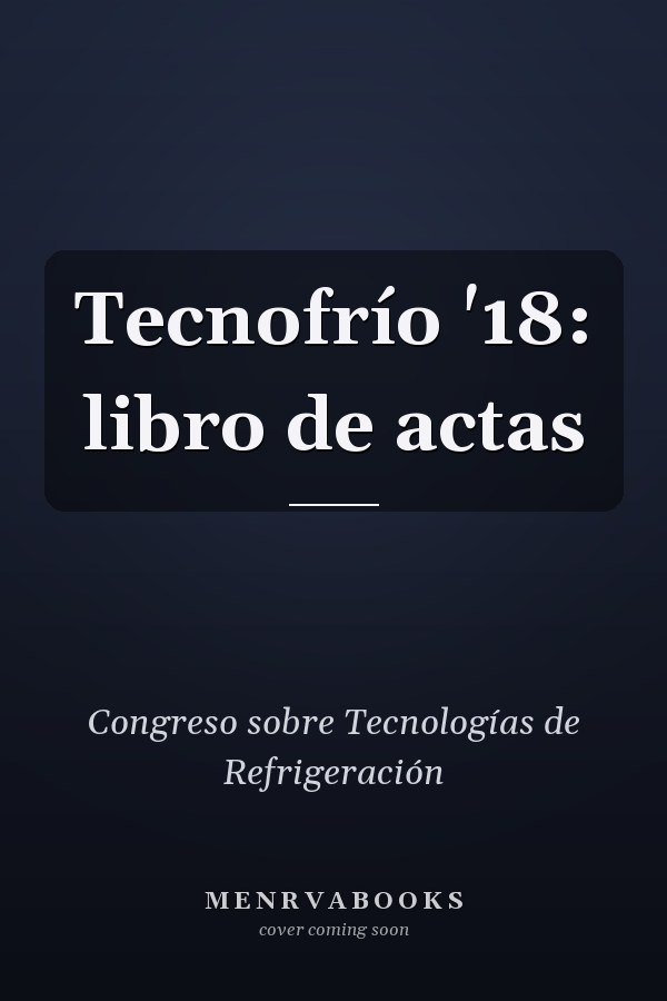 Tecnofrío '18: libro de actas