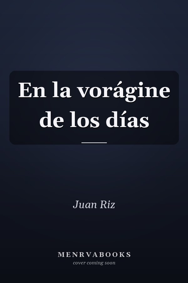 En la vorágine de los días