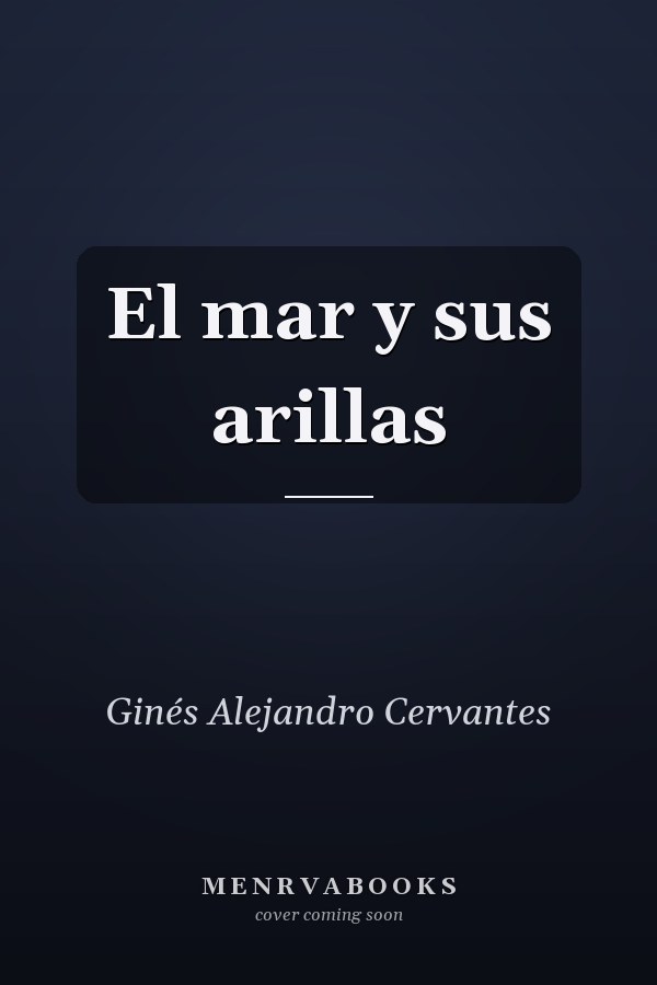 El mar y sus arillas