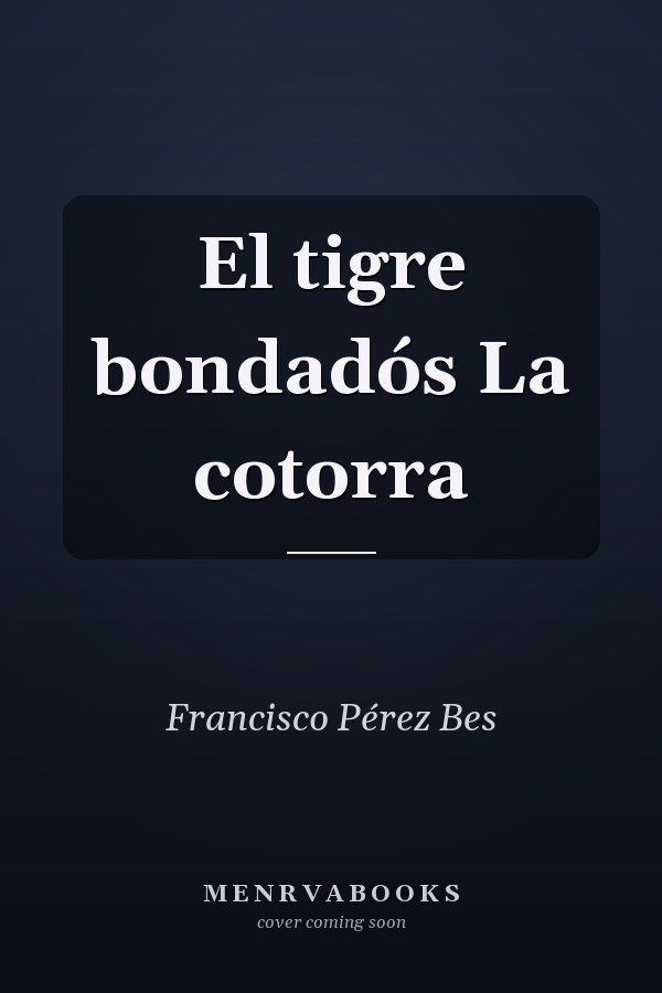 El tigre bondadós La cotorra