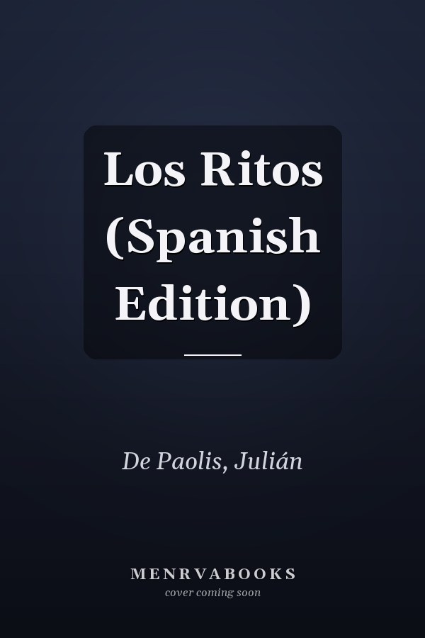 Los Ritos (Spanish Edition)