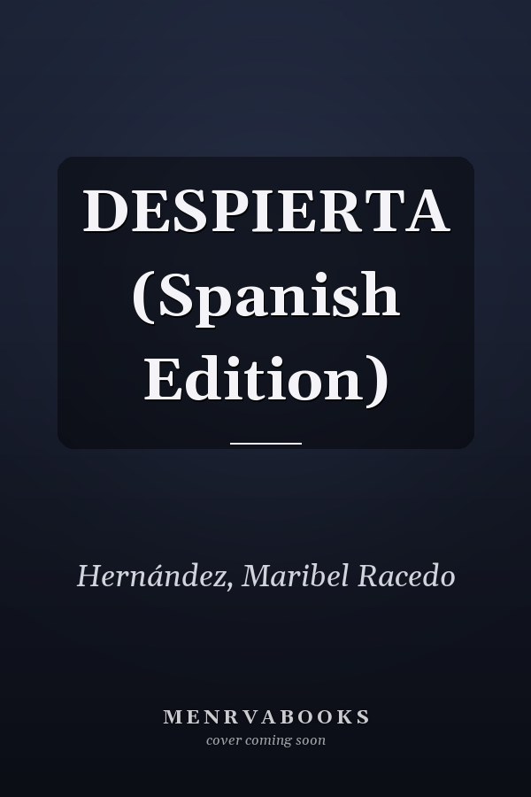 DESPIERTA (Spanish Edition)