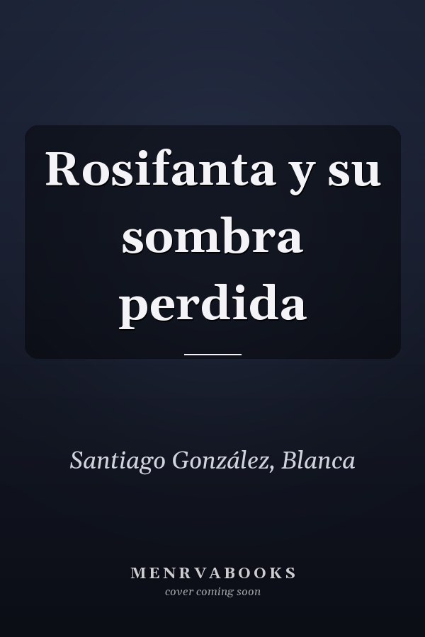 Rosifanta y su sombra perdida